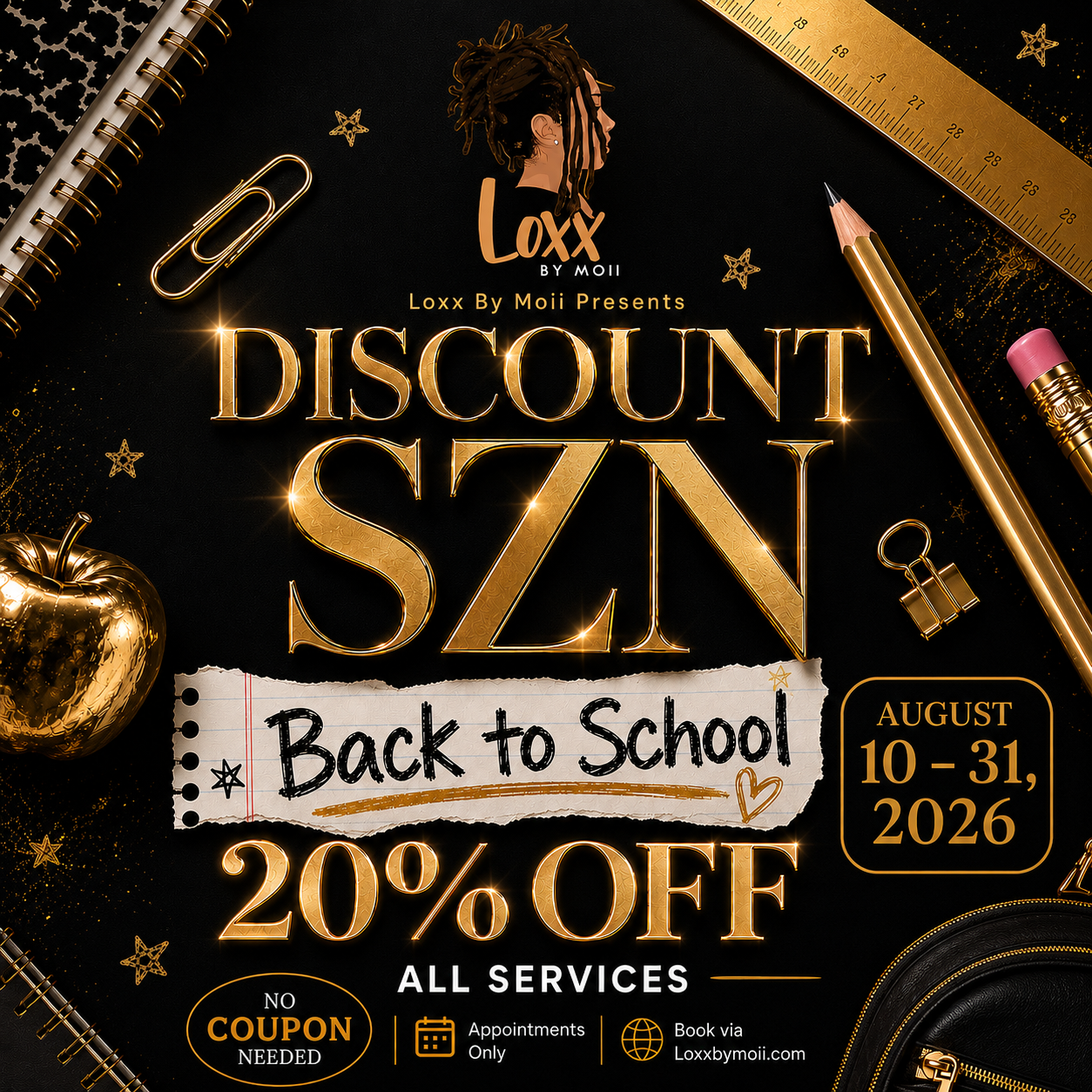Loxx by Moii Discount SZN — 20% off all services, Back to School, August 10 to 31, 2026